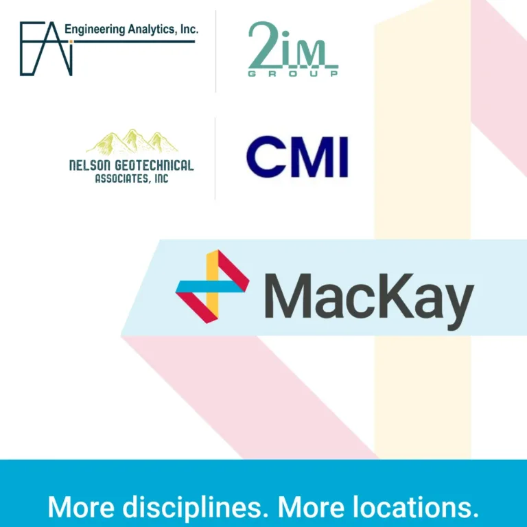 MacKay graphic with logos for Engineering Analytics, 2im Group, Delson Geotechnical Associates, and CMI, and the slogan “More disciplines. More locations. More expertise. One MacKay.”